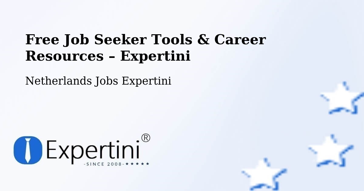 Free Job Seeker Tools & Career Resources – Dirksland - Dirksland, Netherlands Jobs Expertini